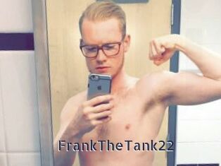 FrankTheTank22