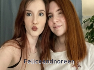 Feliceandnoreen