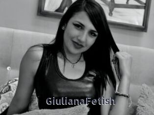 GiulianaFetish