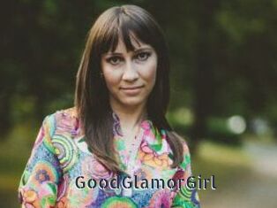 GoodGlamorGirl