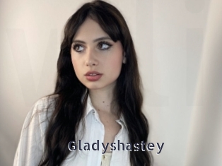 Gladyshastey