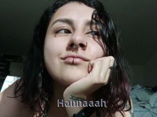 Hannaaah