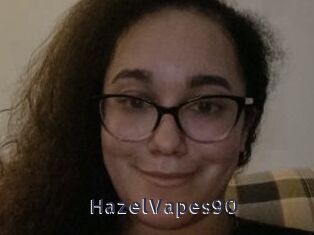 HazelVapes90 webcam livesex