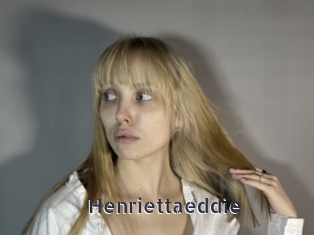 Henriettaeddie