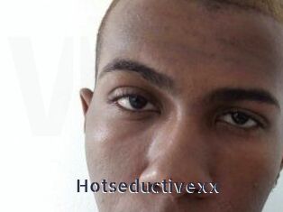Hotseductivexx
