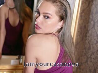 Iamyourcasanova