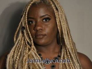 Jaimielle_Anah