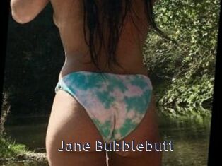 Jane_Bubblebutt