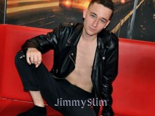 JimmySlim