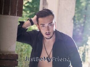 JustBeMyFriend