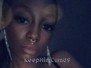 KeepHimCum69 webcam livesex