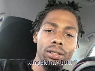 KingSkinnyBull