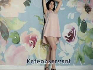 Kateobservant