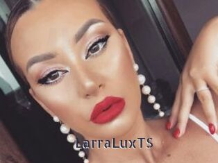 LarraLuxTS