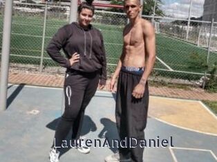 LaurenAndDaniel webcam livesex