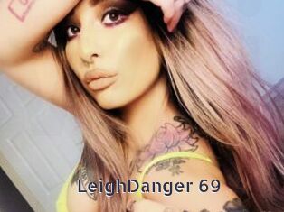 LeighDanger_69 webcam livesex