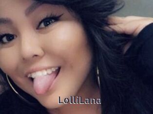 LolliLana webcam livesex