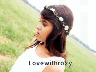 Lovewithroxy