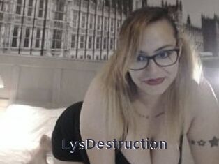 LysDestruction