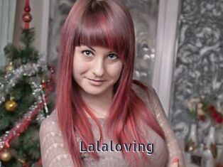 Lalaloving