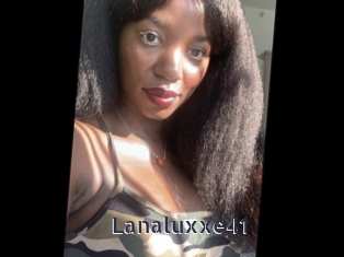 lanaluxxe41 webcam livesex