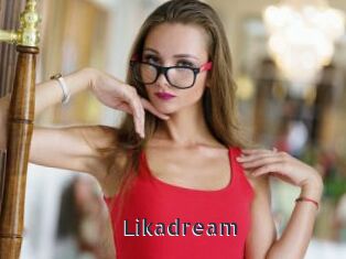 Likadream