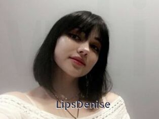 LipsDenise