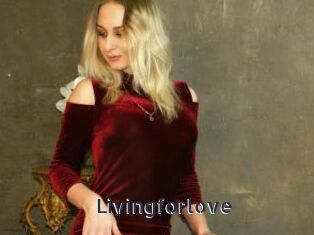Livingforlove