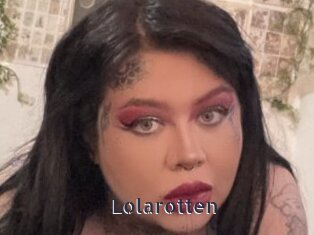 Lolarotten