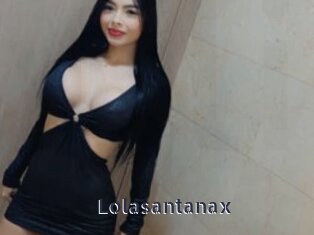 Lolasantanax