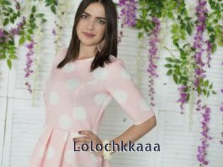 Lolochkkaaa