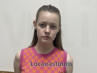 Loraeastburn