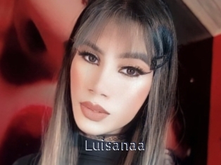 Luisanaa