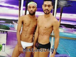 MIKEandDANY