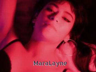 MaraLayne