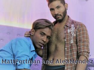 MattPortman_And_AlexMendezz
