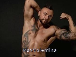 MaxValentine