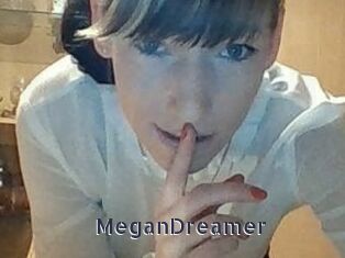 MeganDreamer