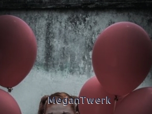 MeganTwerk