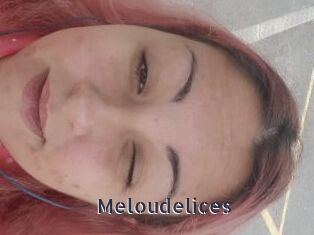 Meloudelices
