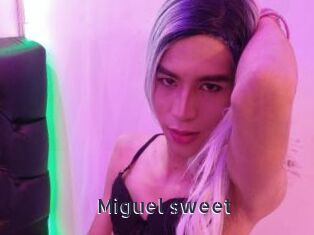 Miguel_sweet
