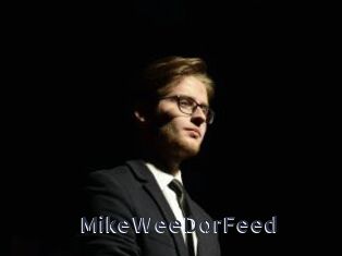 MikeWeeDorFeed webcam livesex