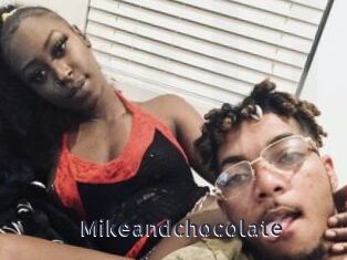 Mikeandchocolate