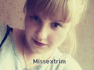 Missextrim