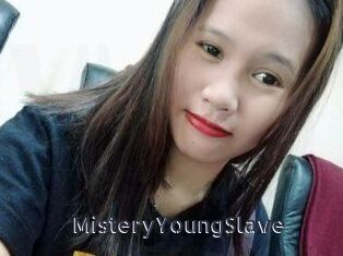 MisteryYoungSlave