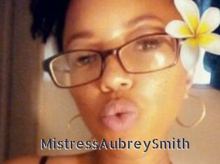 MistressAubreySmith webcam livesex