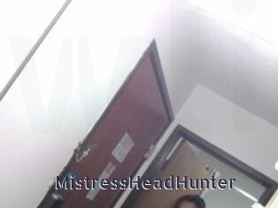 MistressHeadHunter webcam livesex
