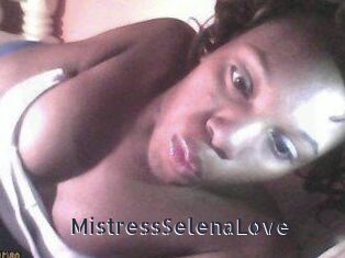 MistressSelenaLove