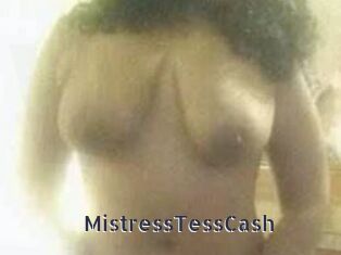 MistressTessCash