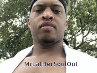 MrEatHerSoulOut